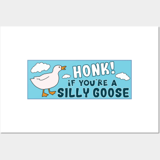 Honk If You're A Silly Goose Funny Meme Bumper Posters and Art